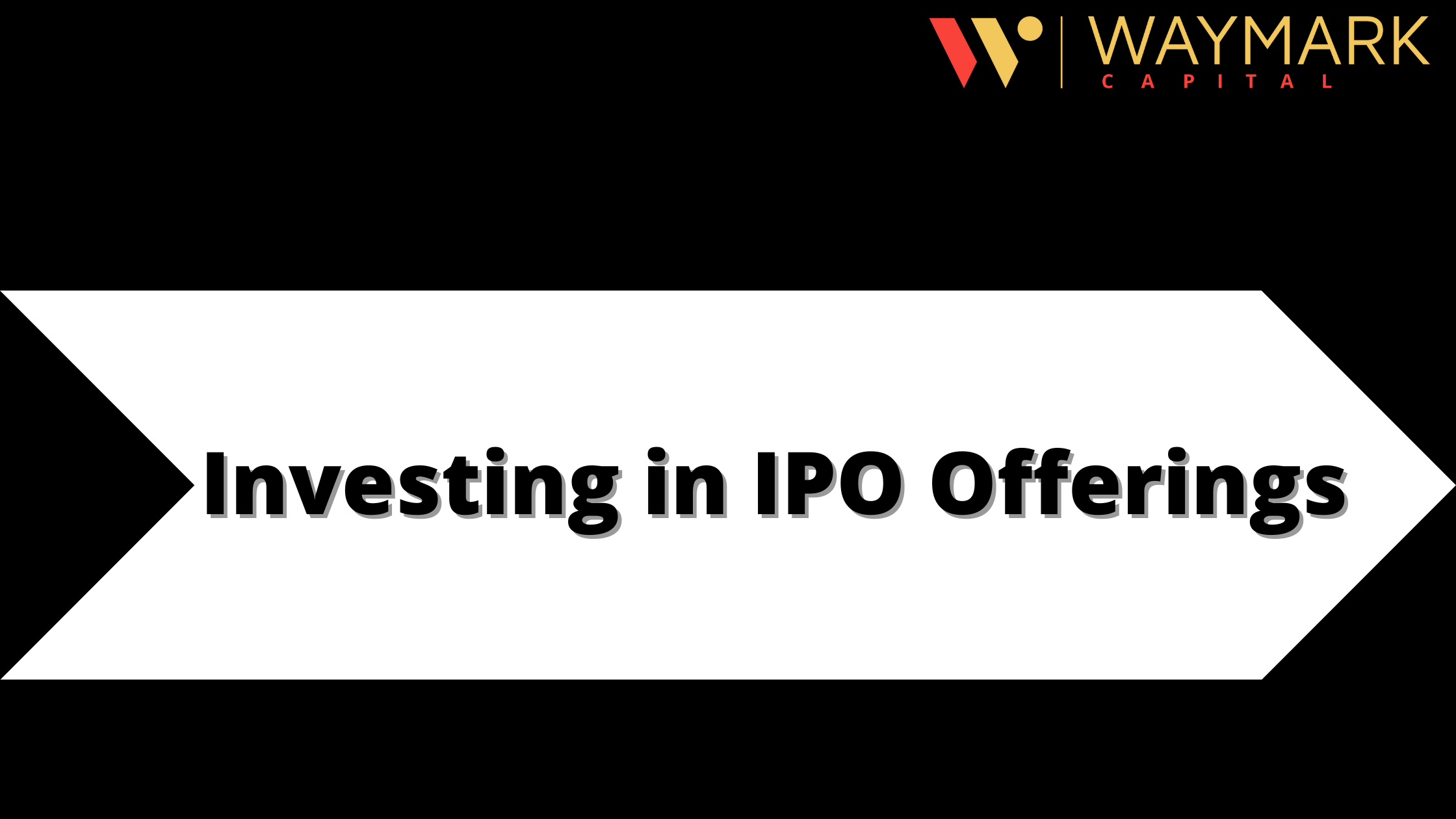 Investing in IPO Offerings